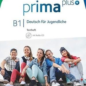 Prima plus B1 Deutsch für Jugendliche Testheft mit Audio-CD