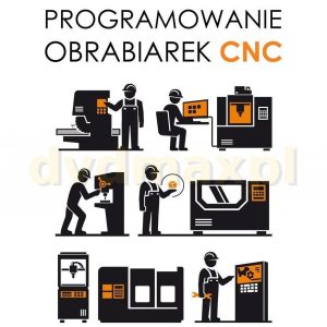 Programowanie obrabiarek CNC - Wit Grzesik
