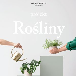 Projekt Rośliny - Ola Sieńko