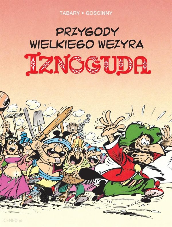 Przygody Wielkiego Wezyra Iznoguda. Iznogud. Tom 5