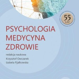 Psychologia Medycyna Zdrowie
