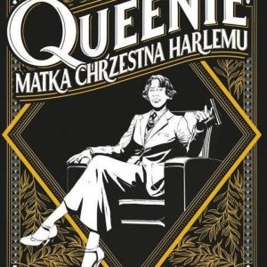 Queenie Matka chrzestna Harlemu