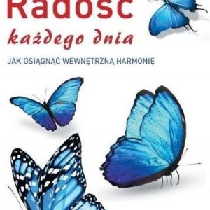 Radość każdego dnia