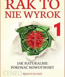 Rak to nie wyrok cz. 1