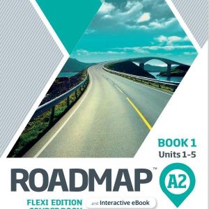Roadmap A2. Flexi Edition. Course Book 1 and Interactive eBook with Online Practice Access