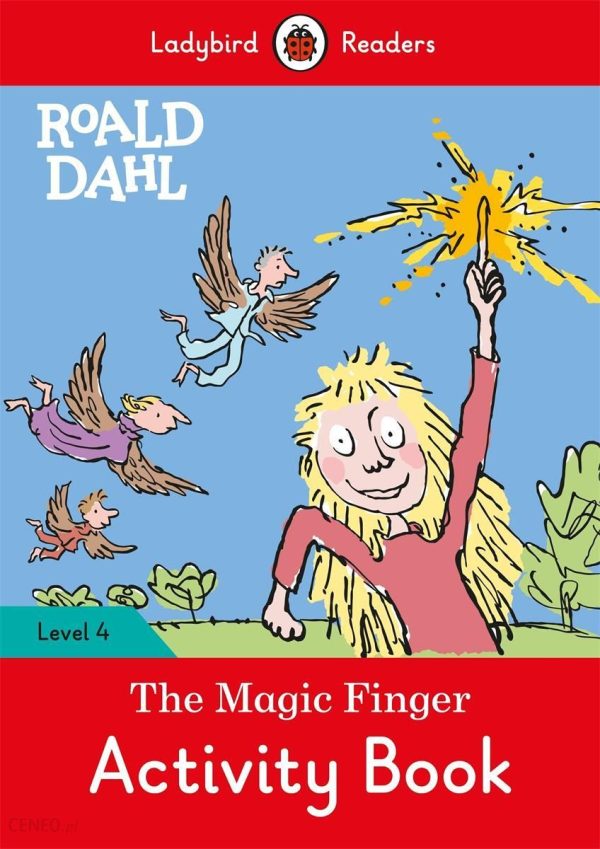 Roald Dahl: The Magic Finger Activity Book - Ladybird Readers Level 4 Ladybird