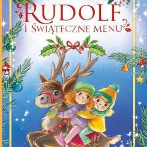 Rudolf i świąteczne menu