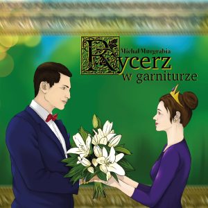 Rycerz w Garniturze