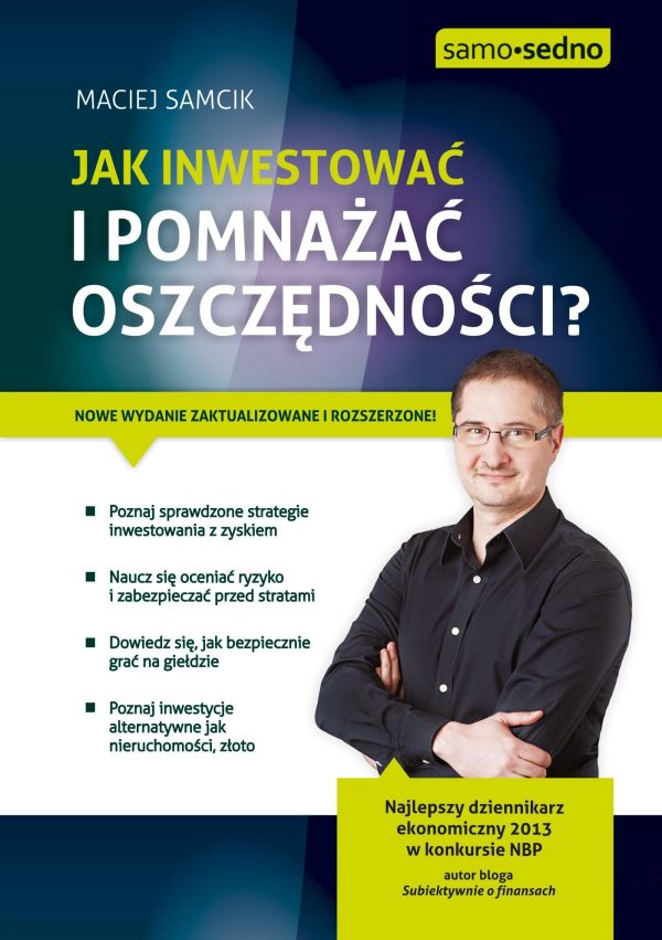 Samo Sedno - Jak inwestować i pomnażać oszczędności?