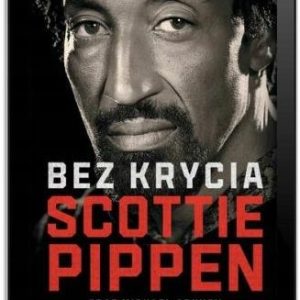 Scottie Pippen. Bez krycia