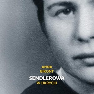 Sendlerowa. W ukryciu