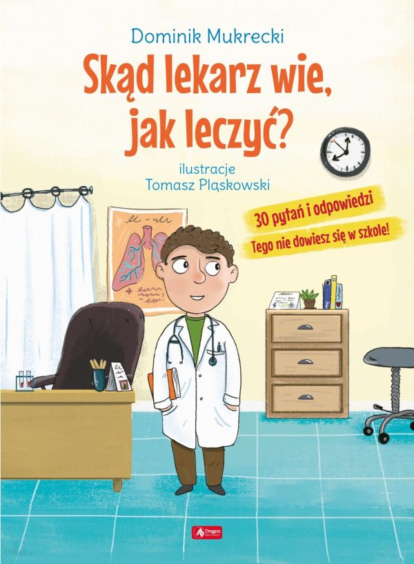 Skąd lekarz wie jak leczyć?