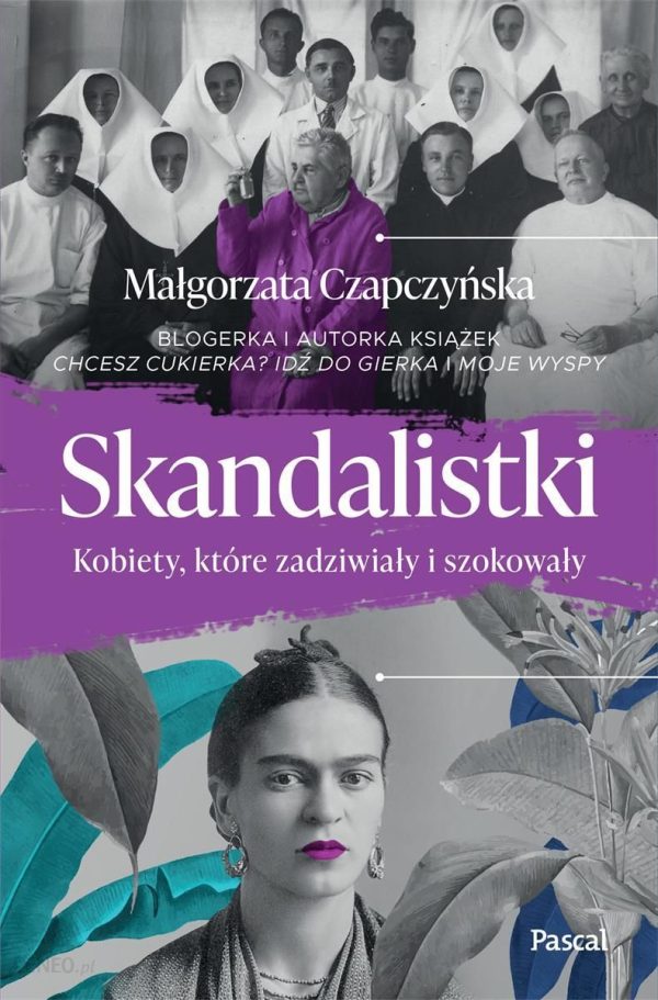 Skandalistki. Kobiety