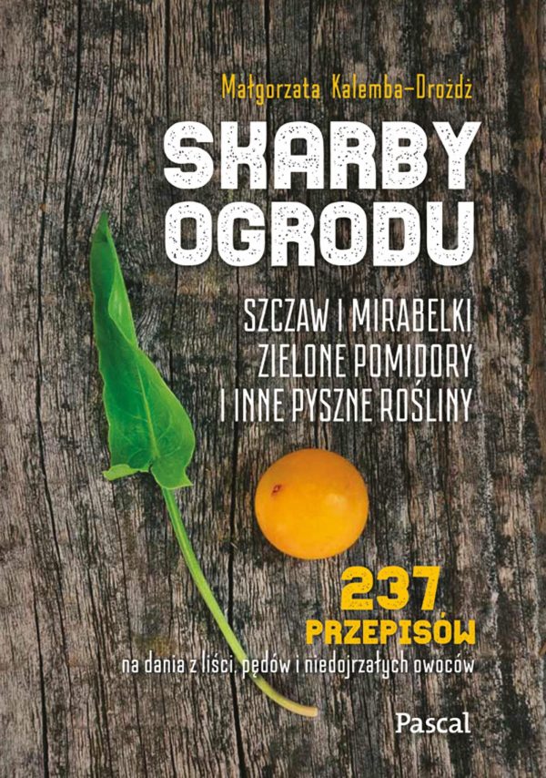 Skarby ogrodu. Szczaw