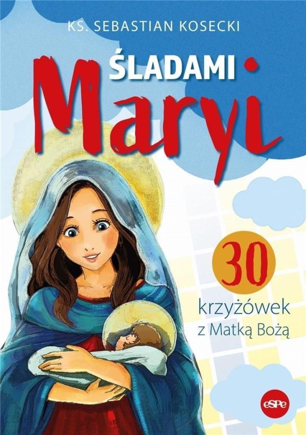 Śladami Maryi