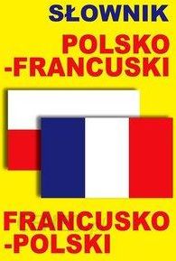 Słownik polsko-francuski • francusko-polski