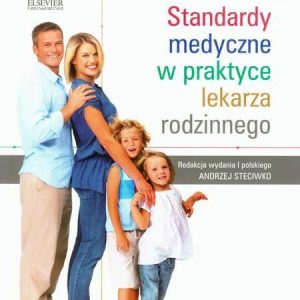 Standardy medyczne w praktyce lekarza rodzinnego