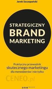 Strategiczny brand marketing