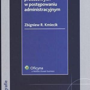 Strona jako podmiot oświadczeń procesowych w postępowaniu administracyjnym