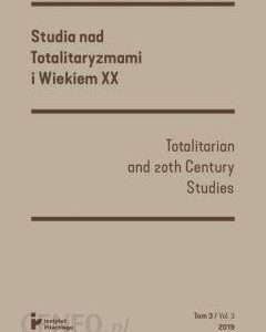 Studia nad Totalitaryzmami i Wiekiem XX. Tom III