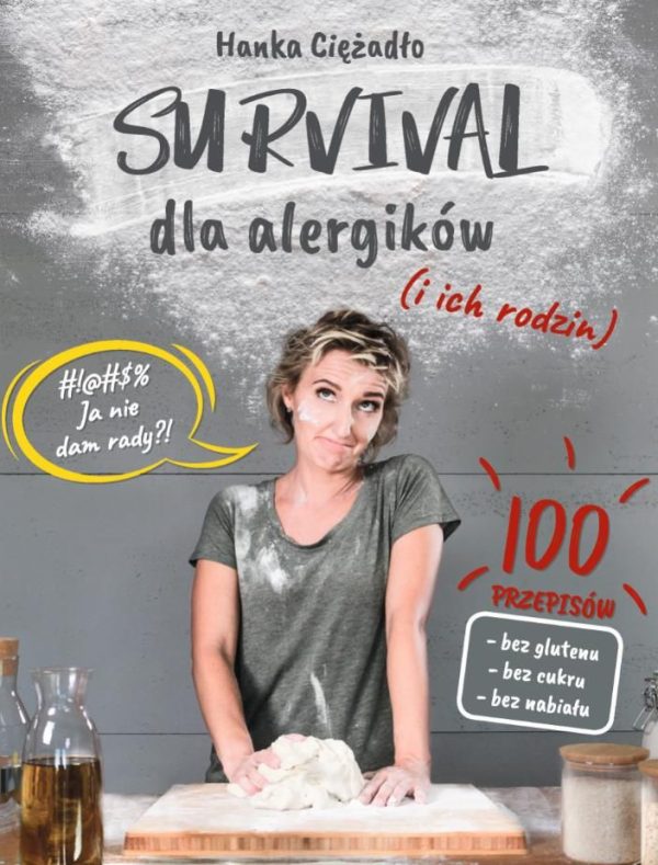 Survival dla alergików i ich rodzin - Hanka Ciężadło