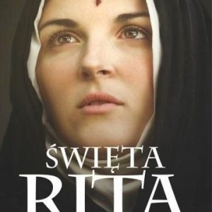 Święta Rita. Życie usłane różami w.2 Fronda