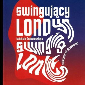 Swingujący Londyn (bez płyty CD)