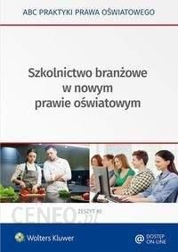 Szkolnictwo branżowe w nowym prawie oświatowym - Marciniak Lidia