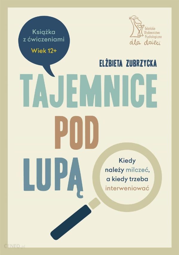 Tajemnice pod lupą. Kiedy należy milczeć