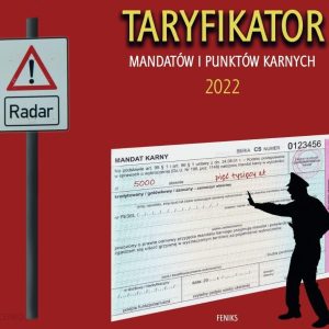 Taryfikator mandatów i punktów karnych 2022