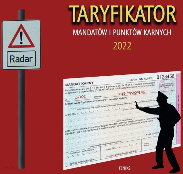 Taryfikator mandatów i punktów karnych 2022