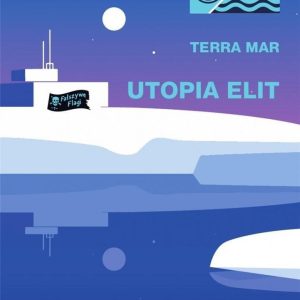 TerraMar. Utopia Elit- Atrakcyjne promocje