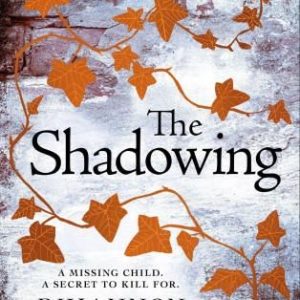 The Shadowing
