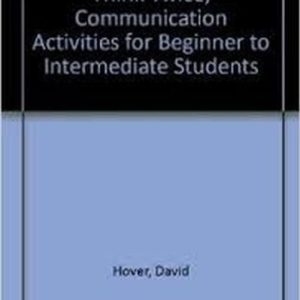 Think Twice Students Book: Communication Activities for Beginner to Intermediate Students