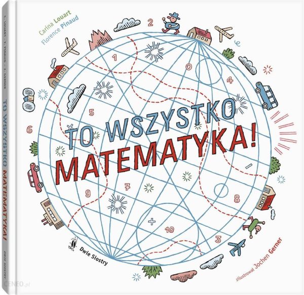 To wszystko matematyka!