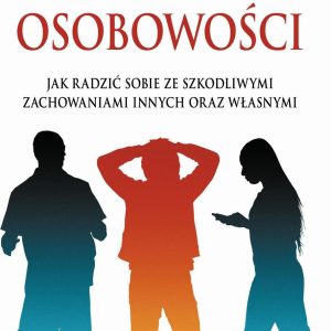 Trudne osobowości wyd. 2022