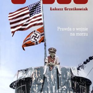 U-505. Prawda o wojnie na morzu