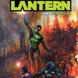 Ultrawojna. Green Lantern. Tom 4