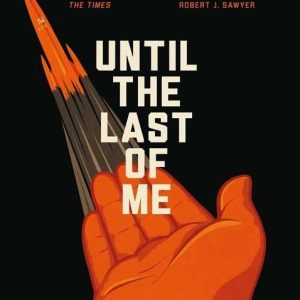 Until the Last of Me