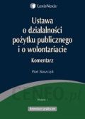 Ustawa o działalności pożytku publicznego i o wolontariacie Komentarz