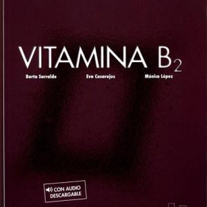 Vitamina B2 Podręcznik + con audio Descargable