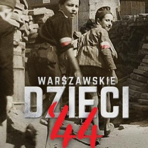 Warszawskie dzieci`44 (EPUB)