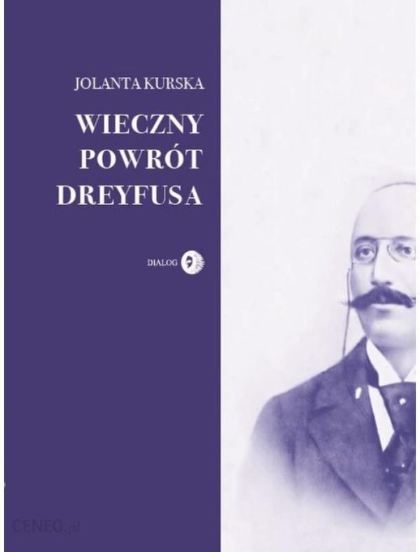 Wieczny powrót Dreyfusa