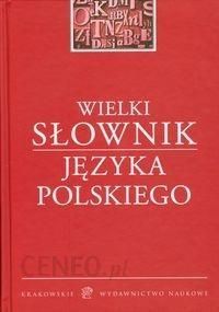 Wielki słownik języka polskiego