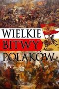 Wielkie bitwy Polaków