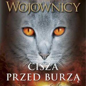 Wojownicy. Cisza przed burzą - Hunter Erin