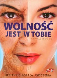 Wolność jest w tobie