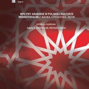 Wpływy arabskie w polskiej kulturze niematerialnej nauka