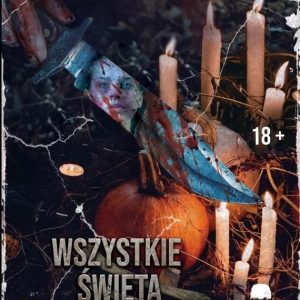 Wszystkie Święta umarły