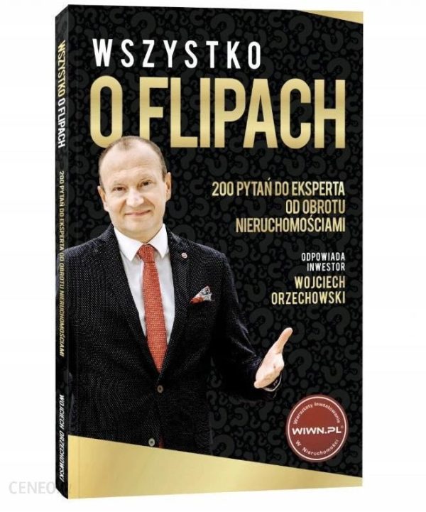 Wszystko O Flipach 200 Pytań Wojciech Orzechowski